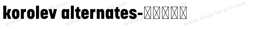 korolev alternates字体转换